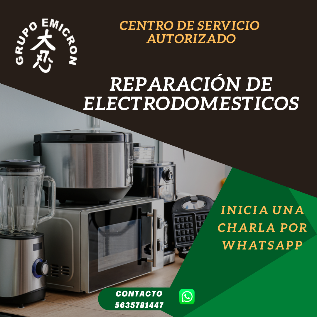 REPARACIÓN DE ELECTRODOMÉSTICOS  HORNOS DE MICROONDAS, LICUADORAS, CAFETERAS, entre muchos más.